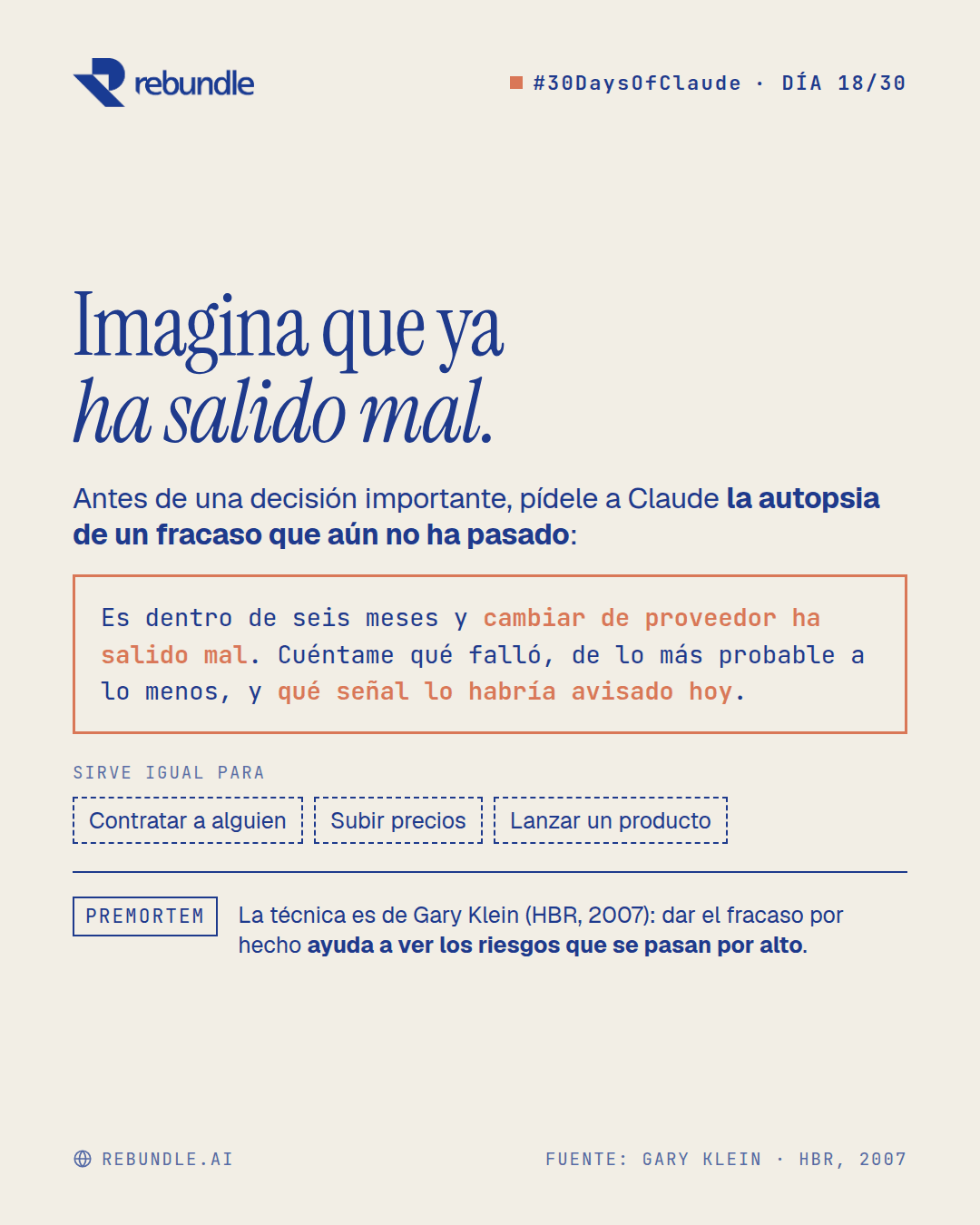 Lámina del tip: pedirle a Claude la autopsia de un fracaso que aún no ha pasado, con el ejemplo de cambiar de proveedor